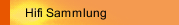 Hifi Sammlung